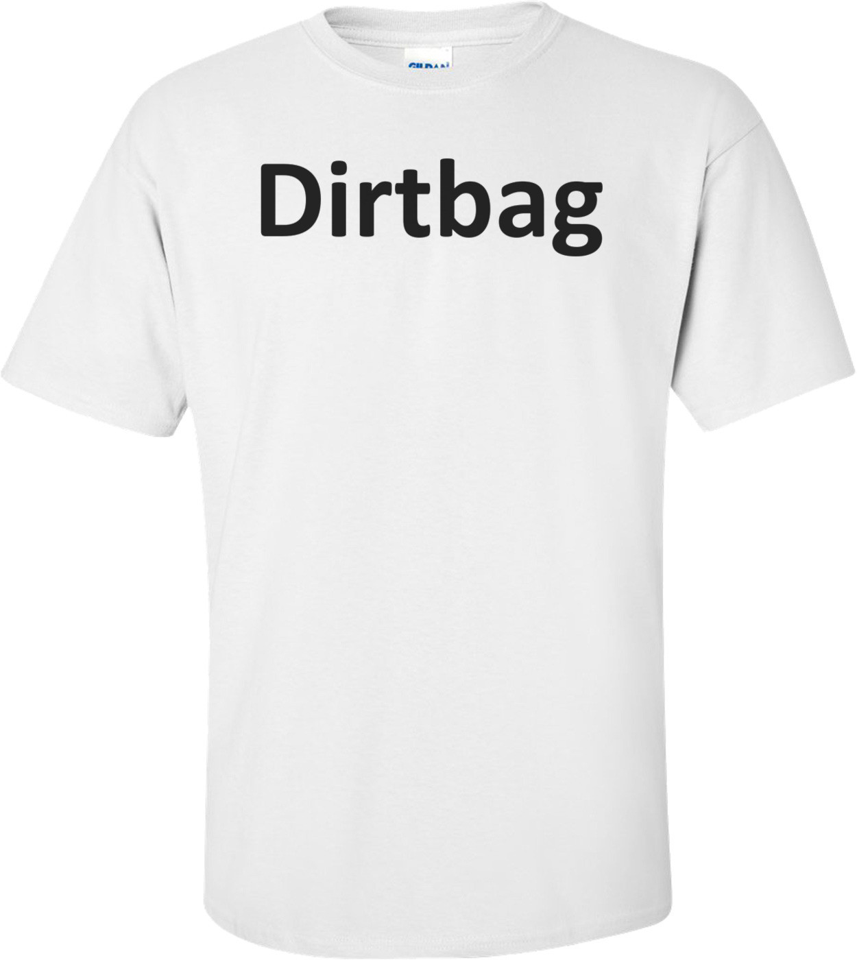 Dirtbag