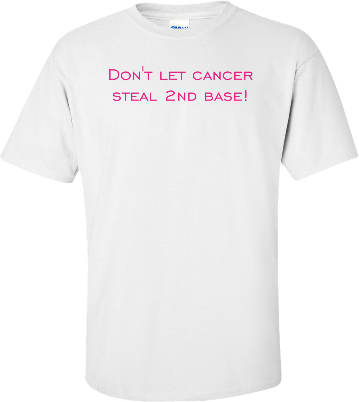 Don't let cancer steal 2nd base!
