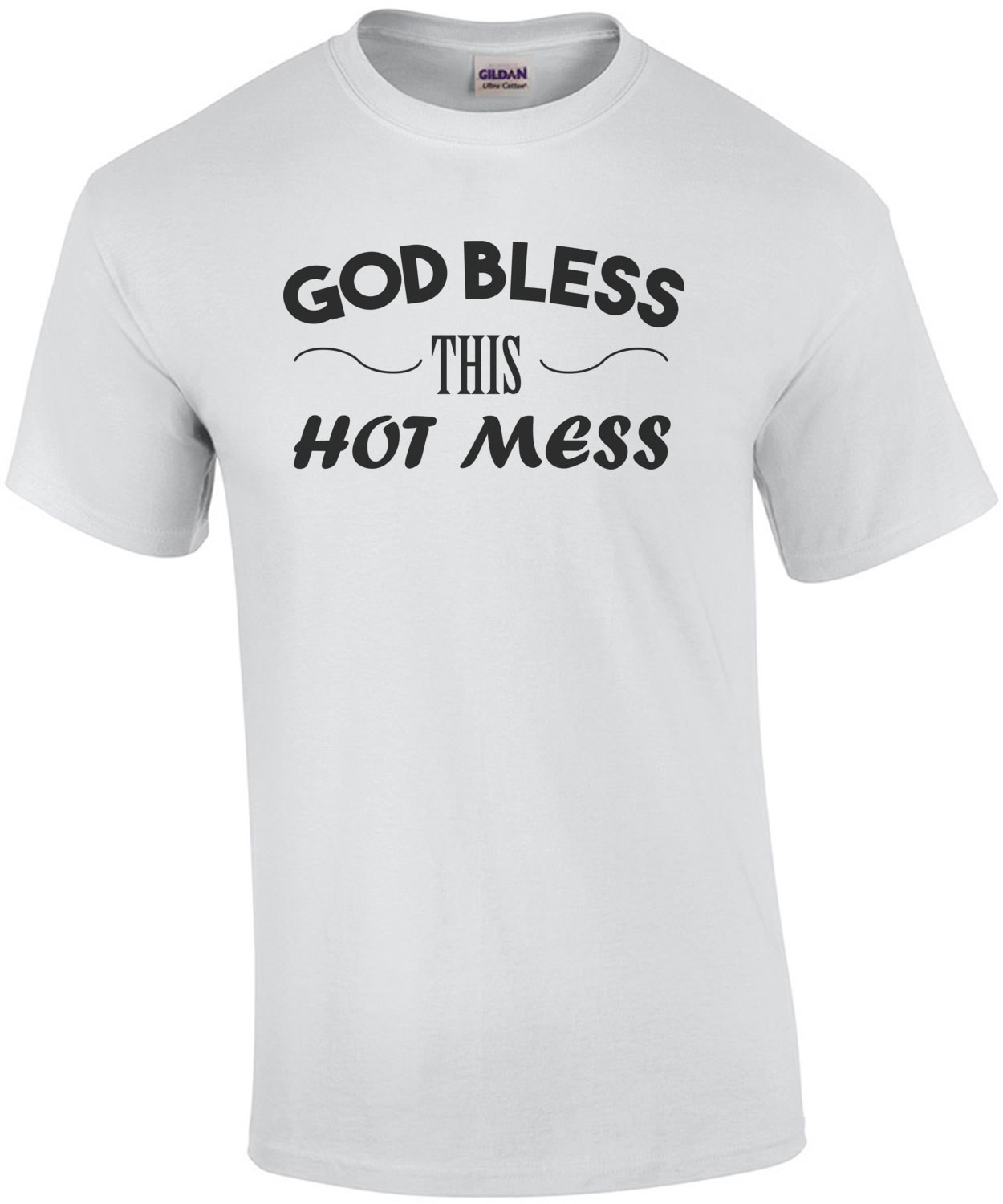 God bless this hot mess. Funny