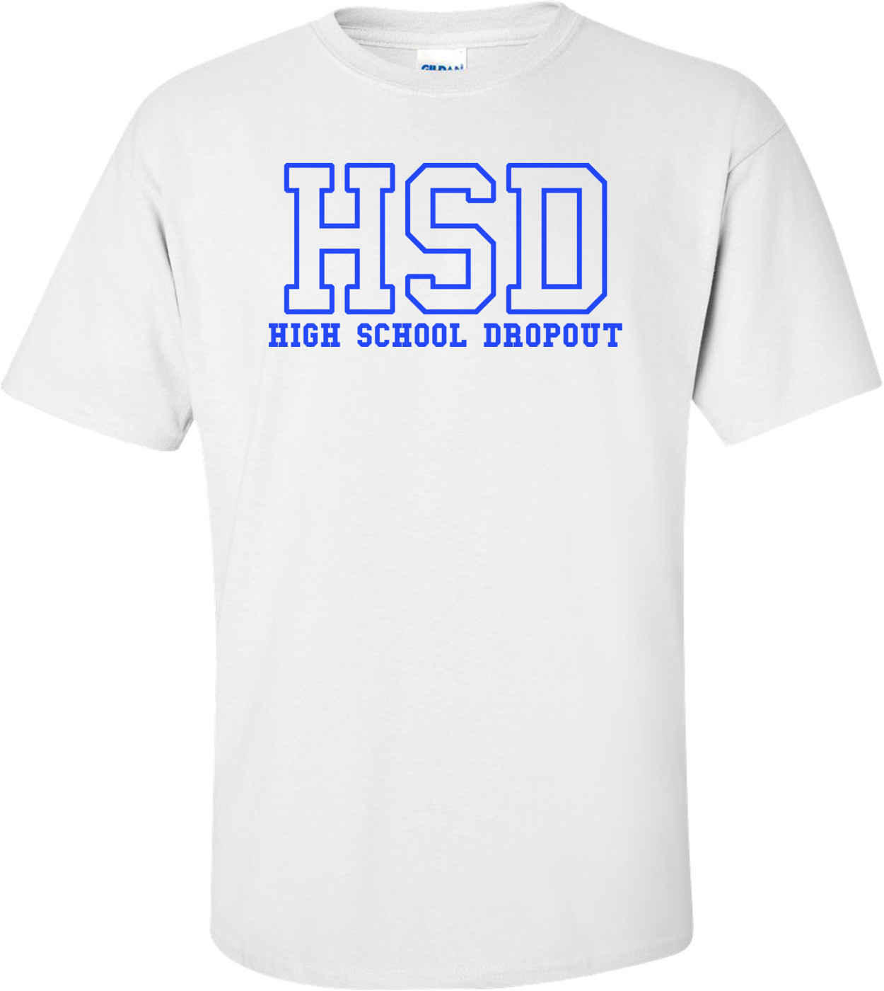 High School Dropout