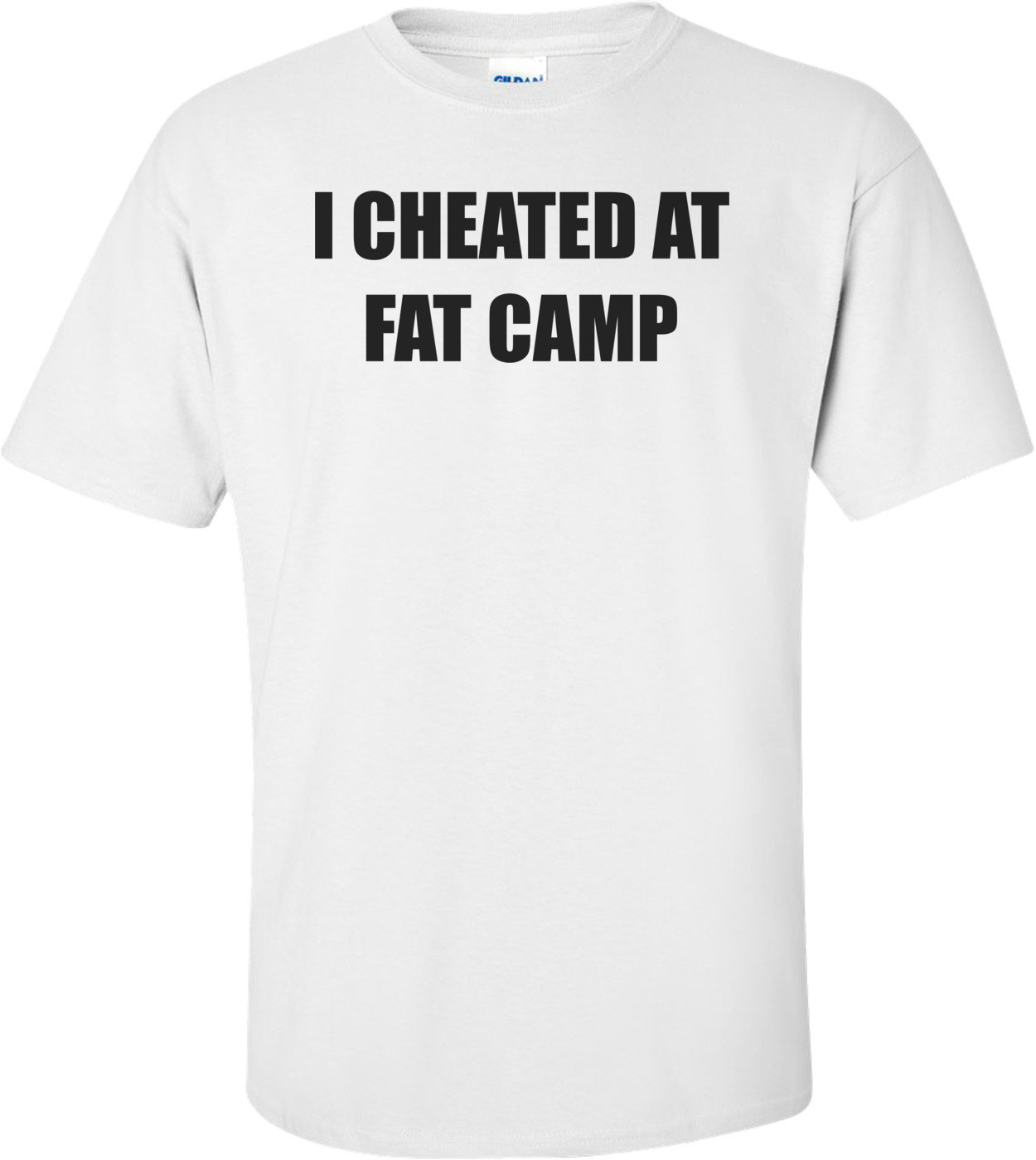 I CHEATED AT FAT CAMP