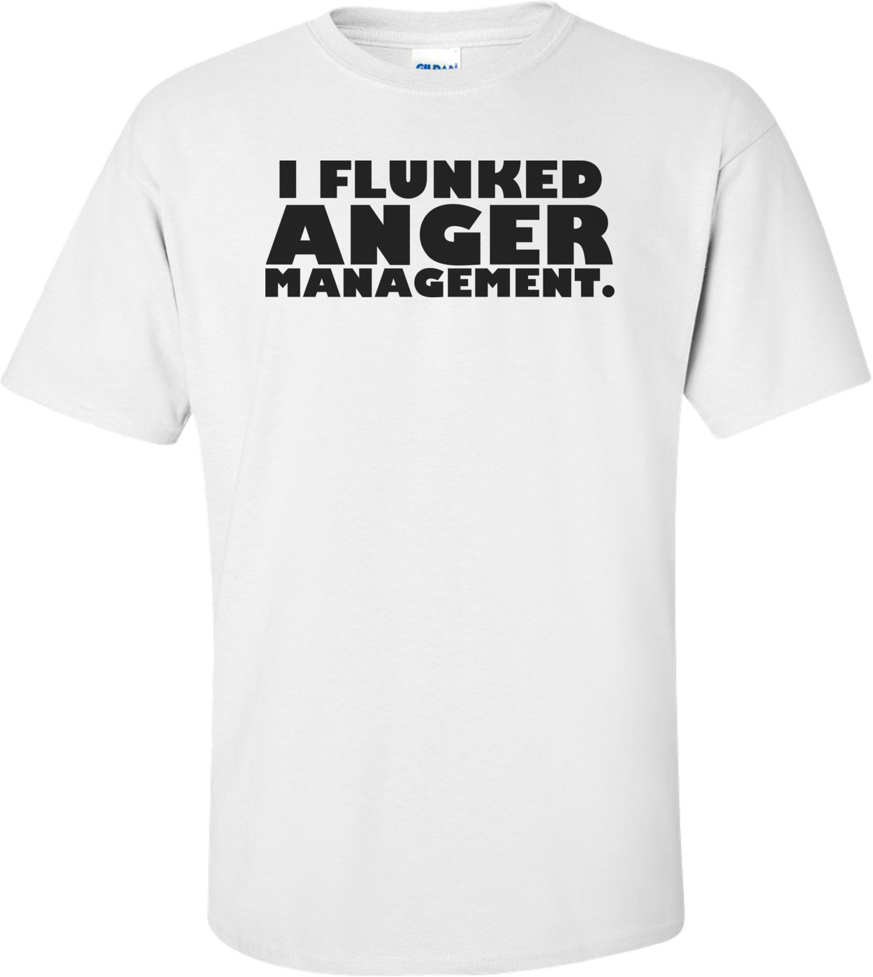 I Flunked Anger Management