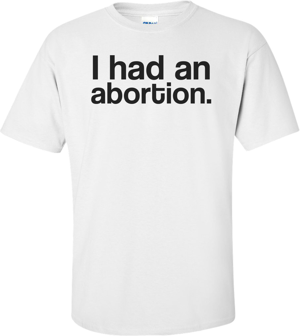 I Had An Abortion Controversial