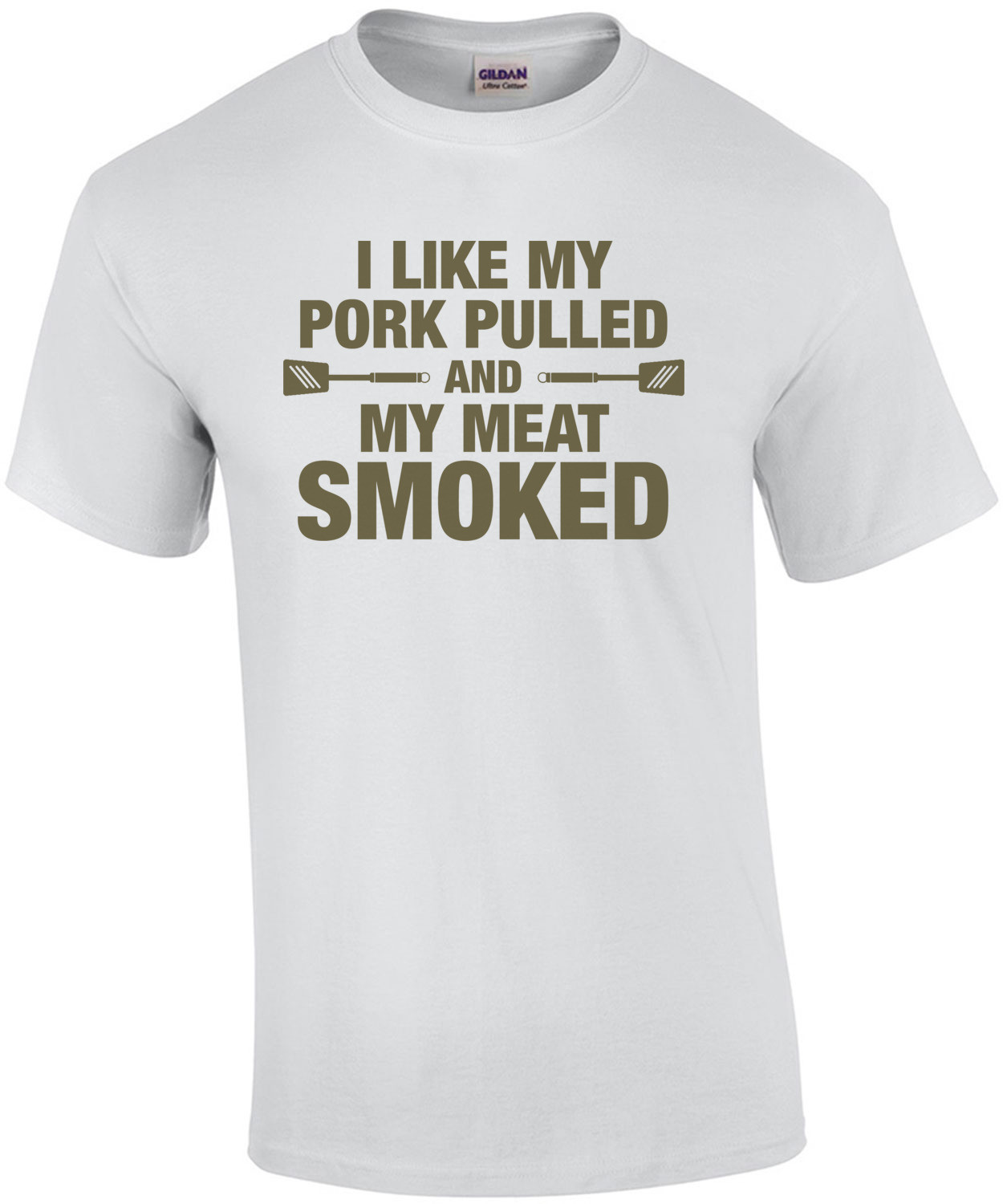 I Like My Pork Pulled & My Meat Smoked