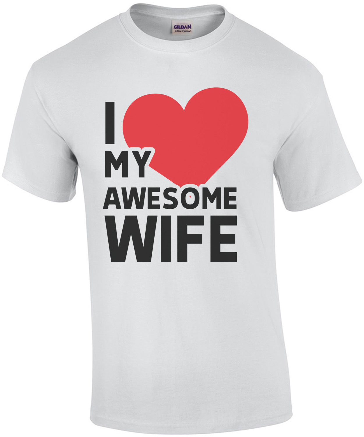 I love my awesome wife - wife