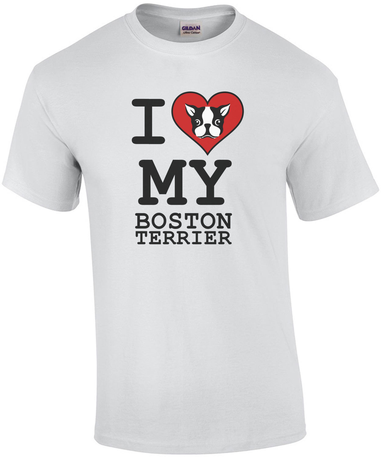 I love my boston terrier - boston terrier