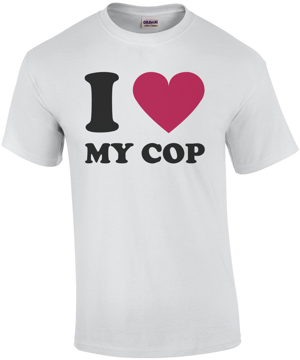 I love my cop - pro cop