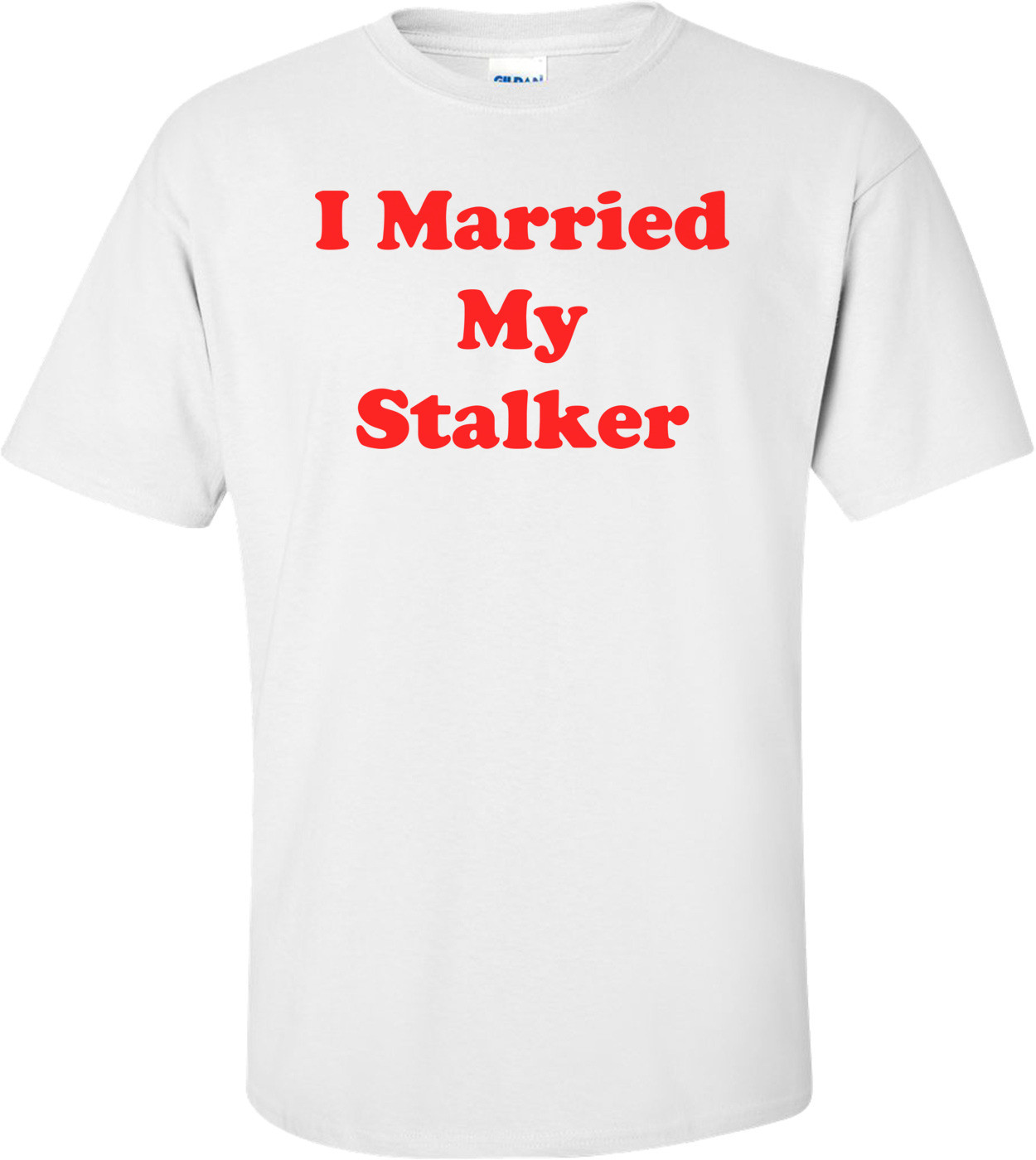 I Married My Stalker