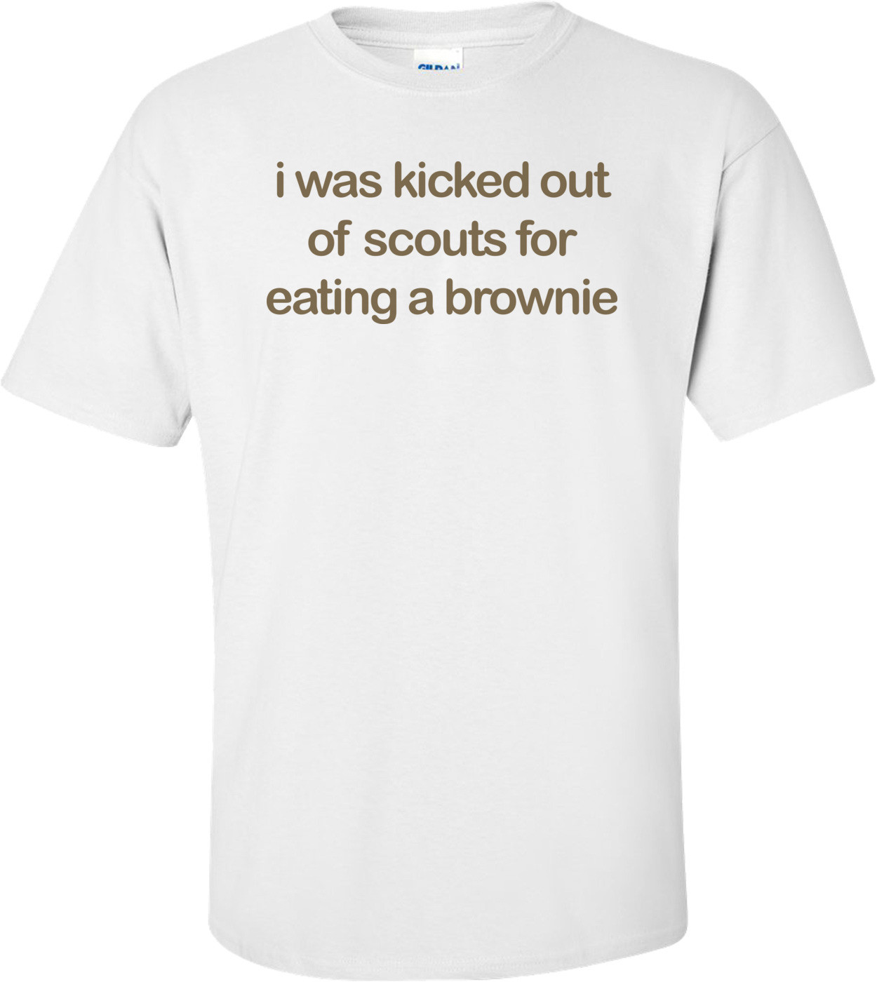 I Was Kicked Out Of Scouts For Eating A Brownie