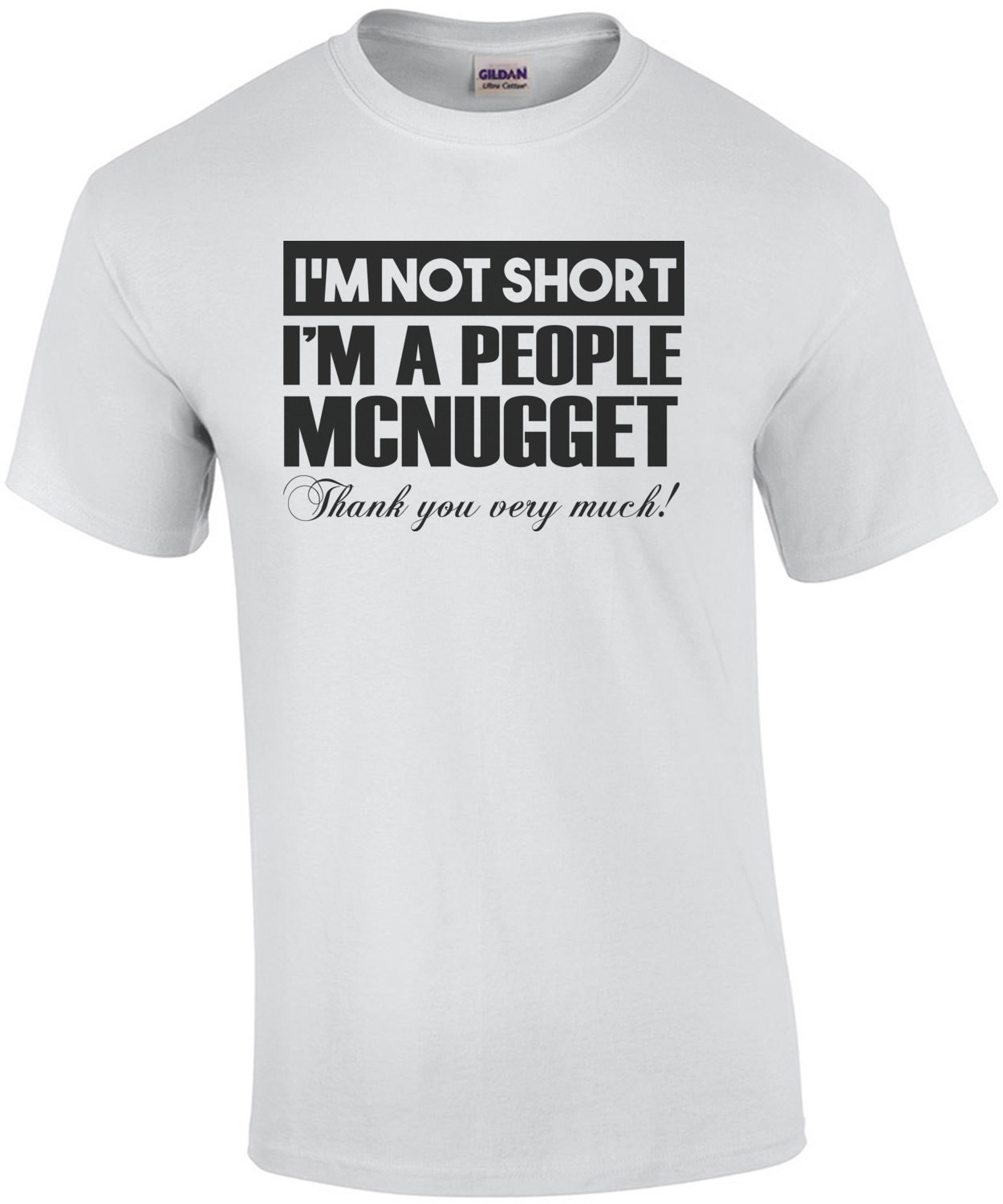 I'm not short I'm a people mcnugget