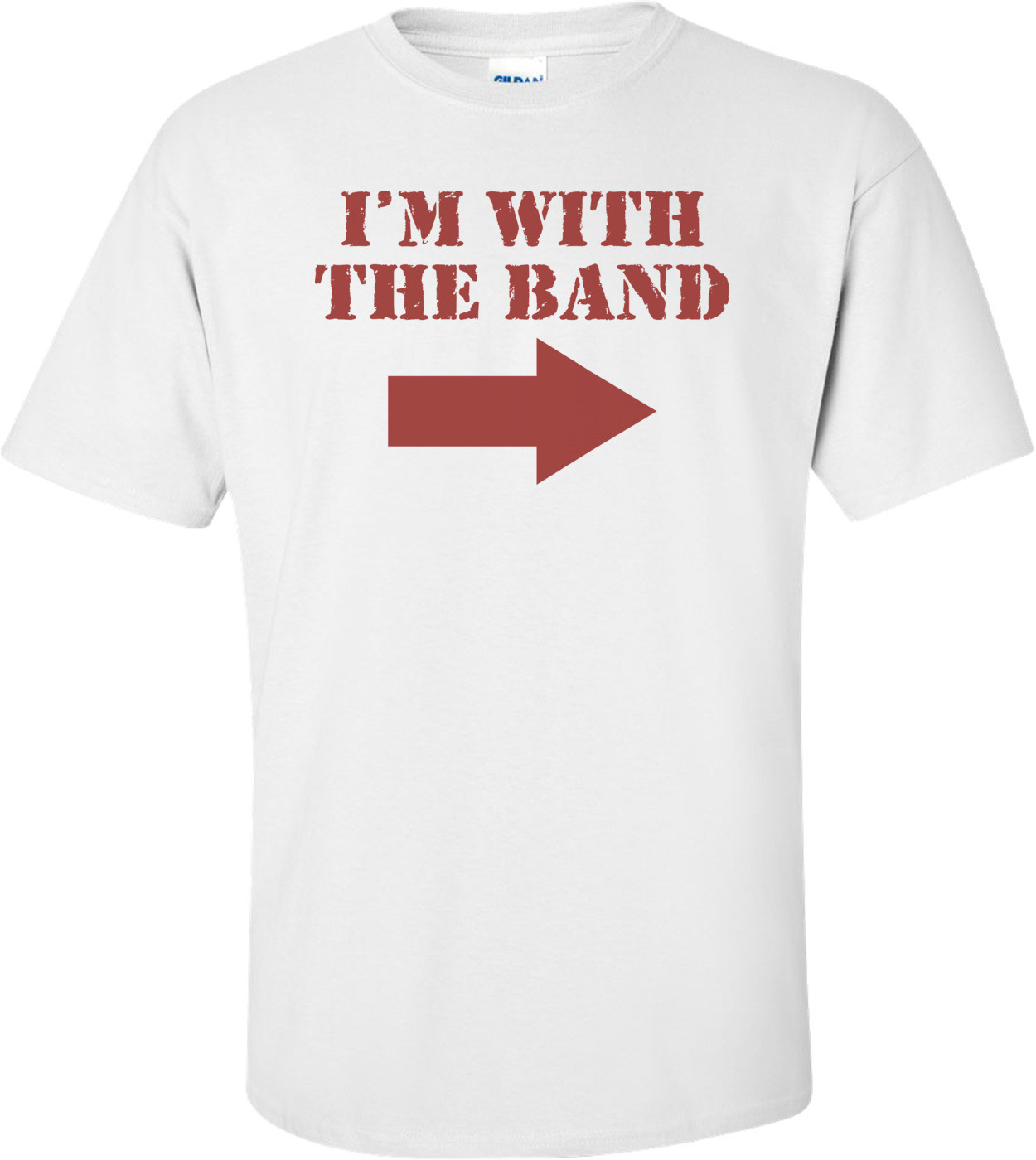 I'm With The Band