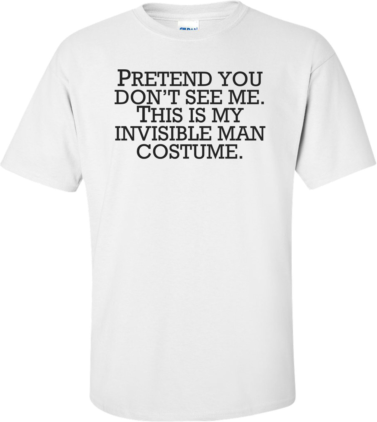 Invisible Man Costume Pretend You Don't See Me - Halloween