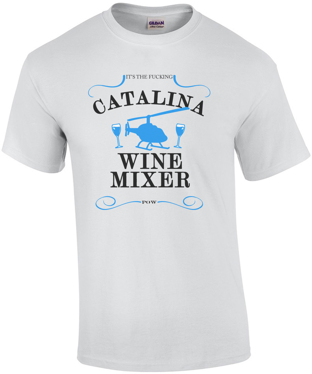 It's The Fucking Catalina Wine Mixer - Step Brothers 