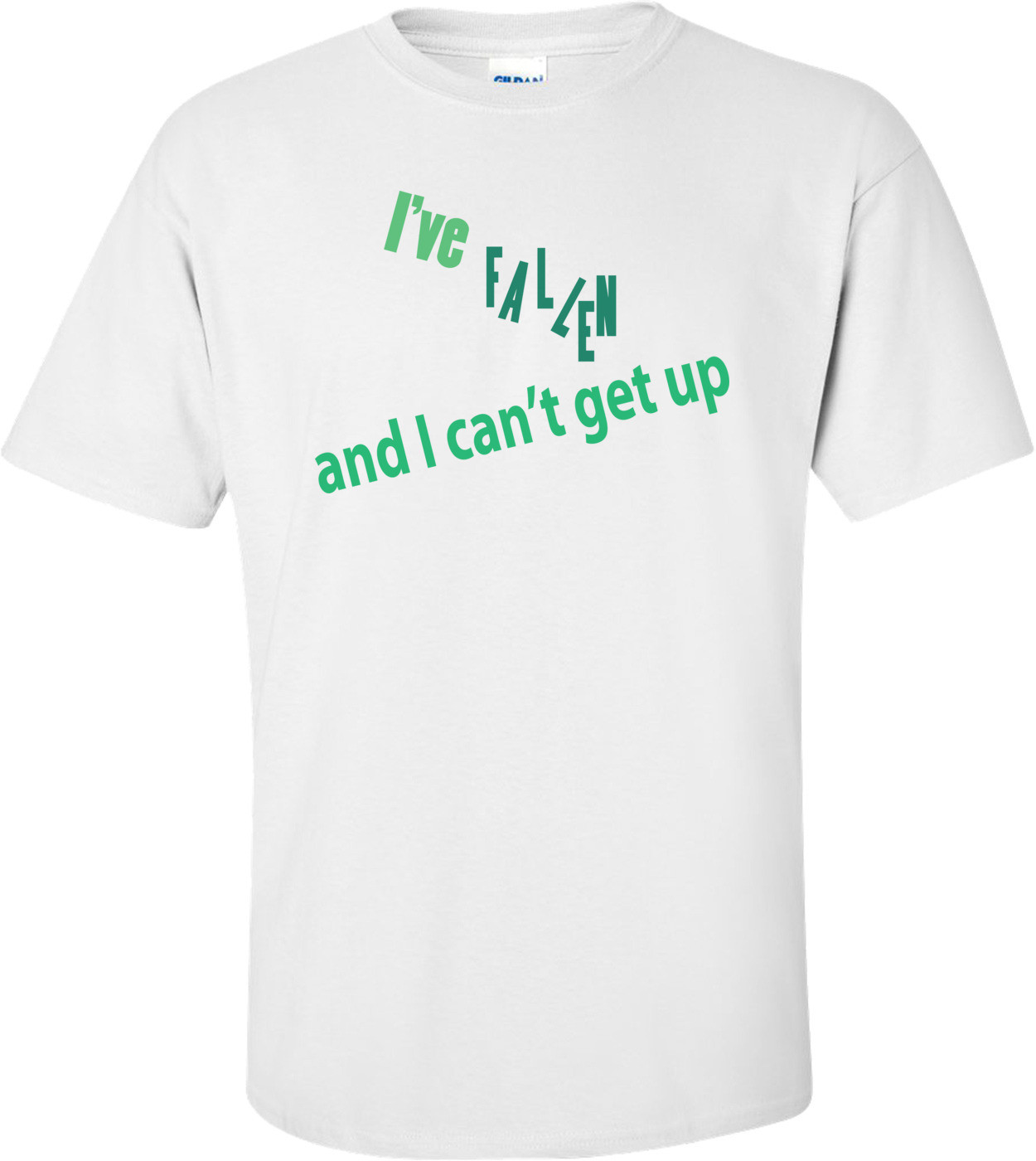 I've Fallen And I Can't Get Up