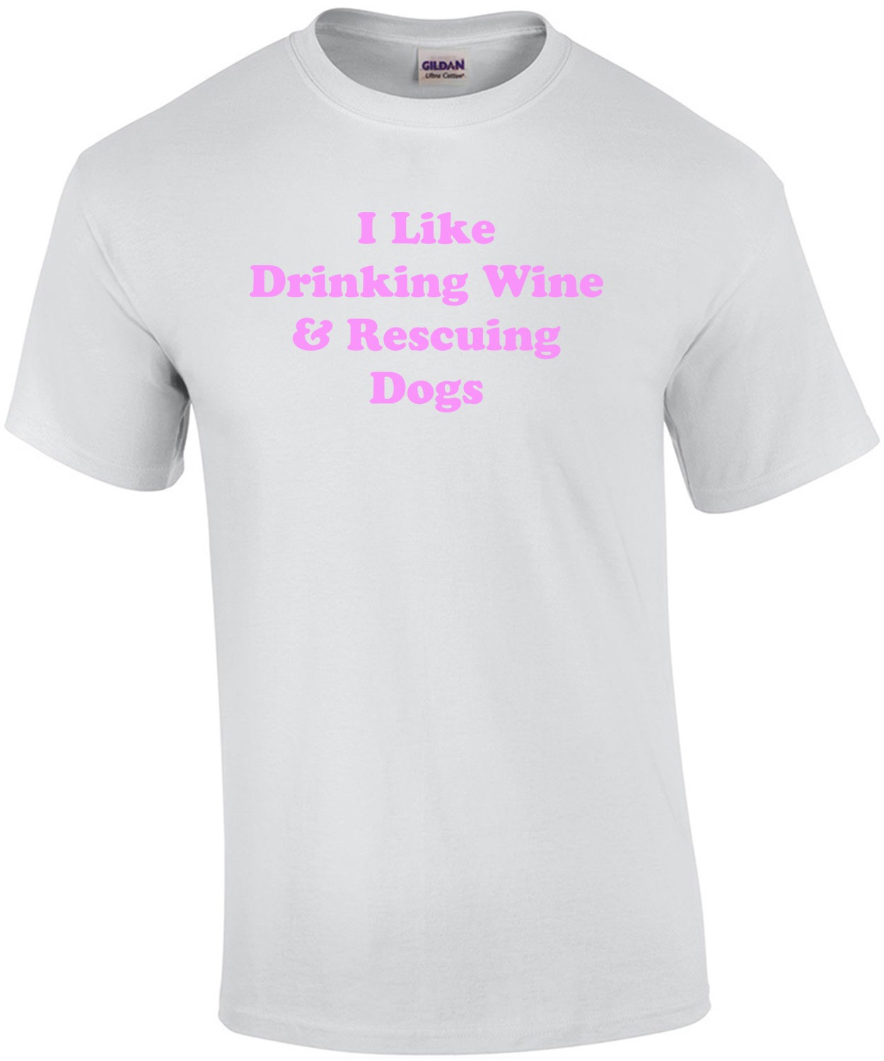 I Like Drinking Wine & Rescuing Dogs 2