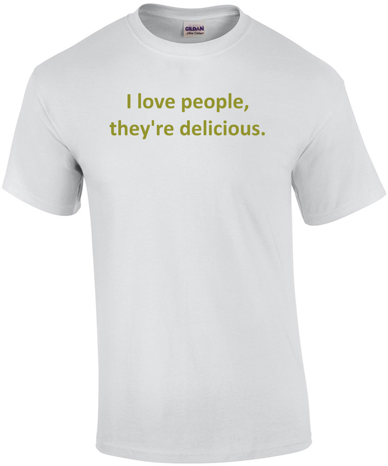 I love people, they're delicious.