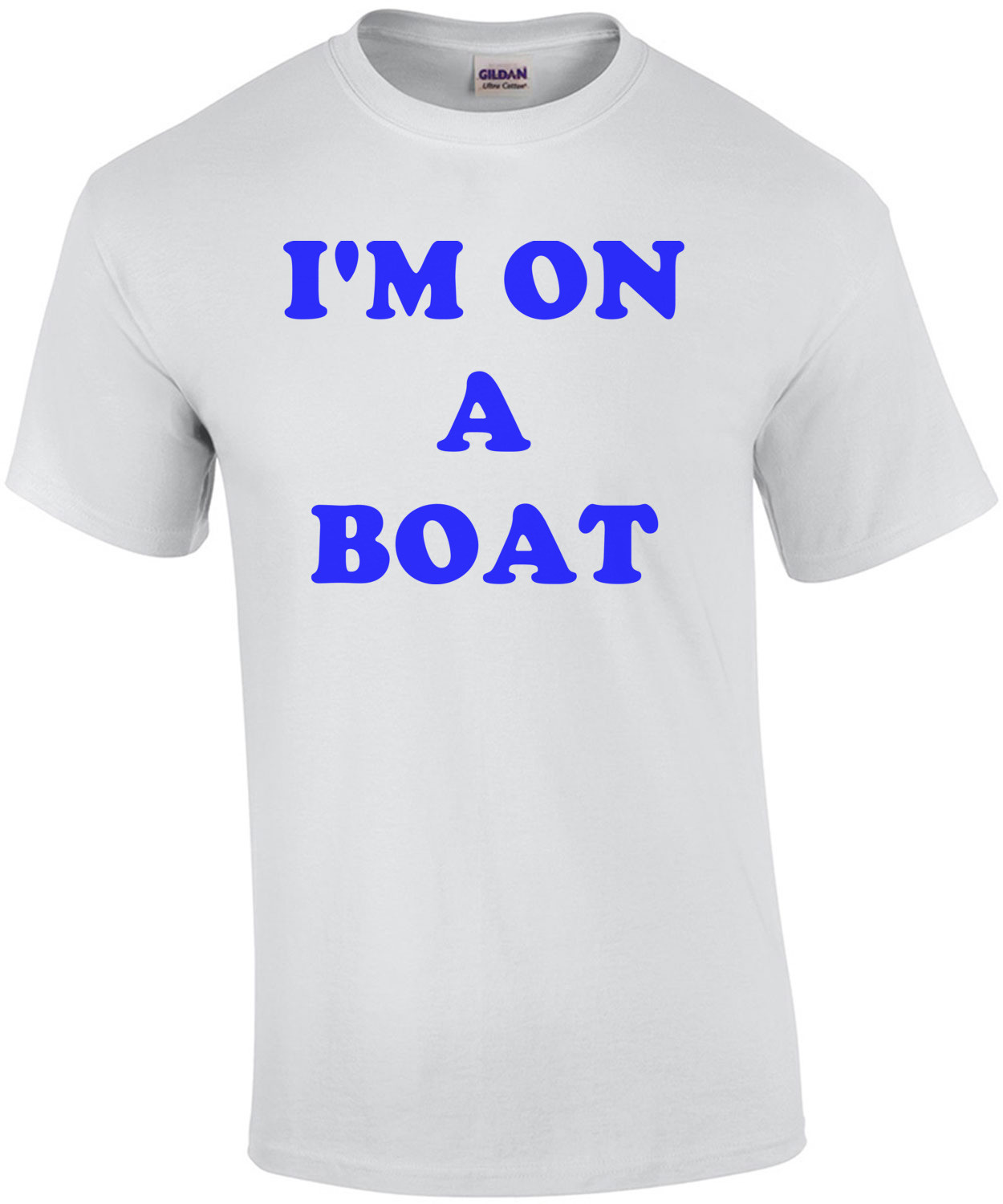 I'M ON A BOAT