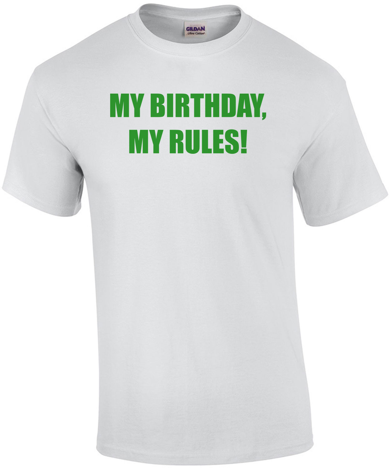 MY BIRTHDAY, MY RULES! Happy Birthday