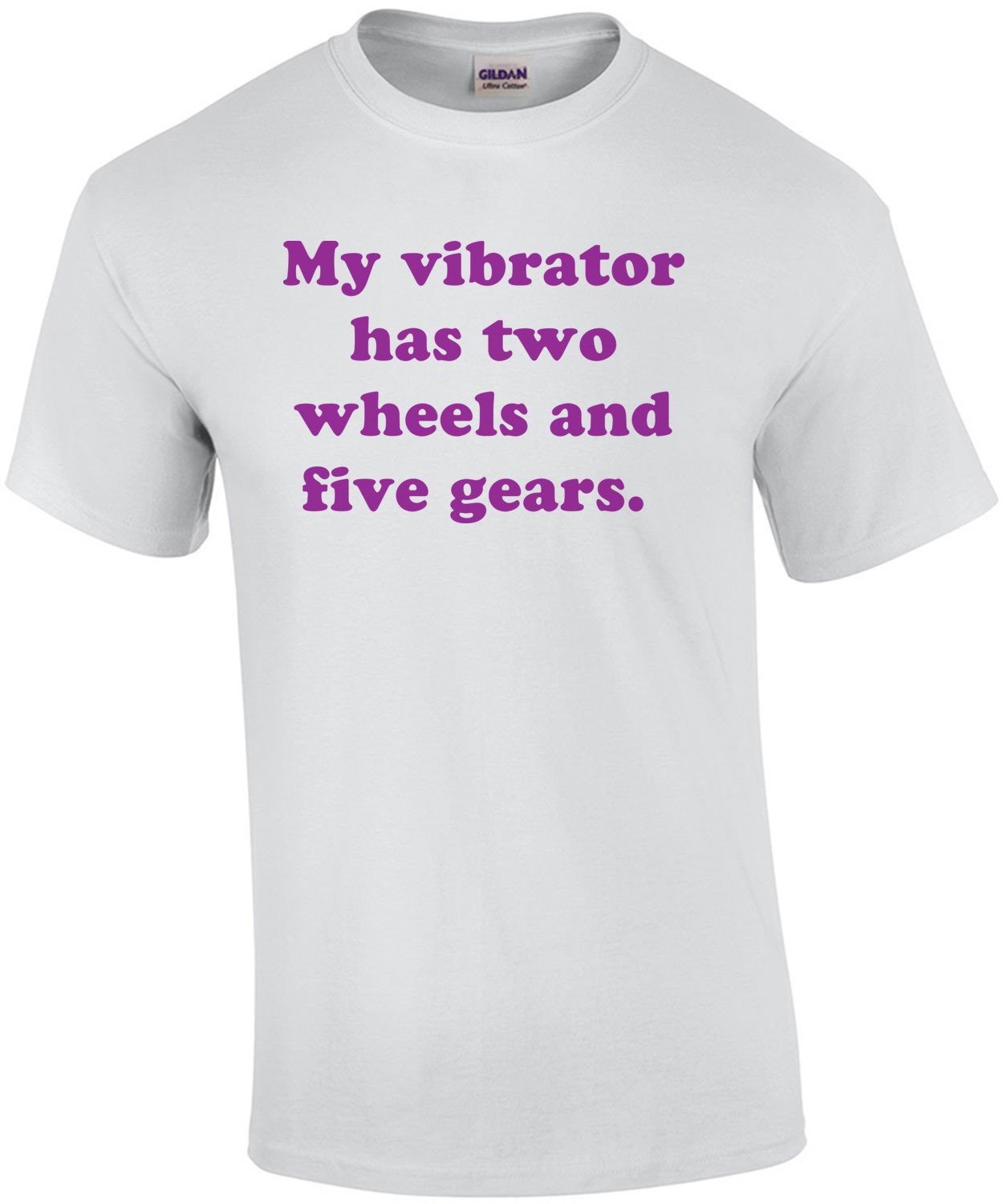 My vibrator has two wheels and five gears. Funny biker.