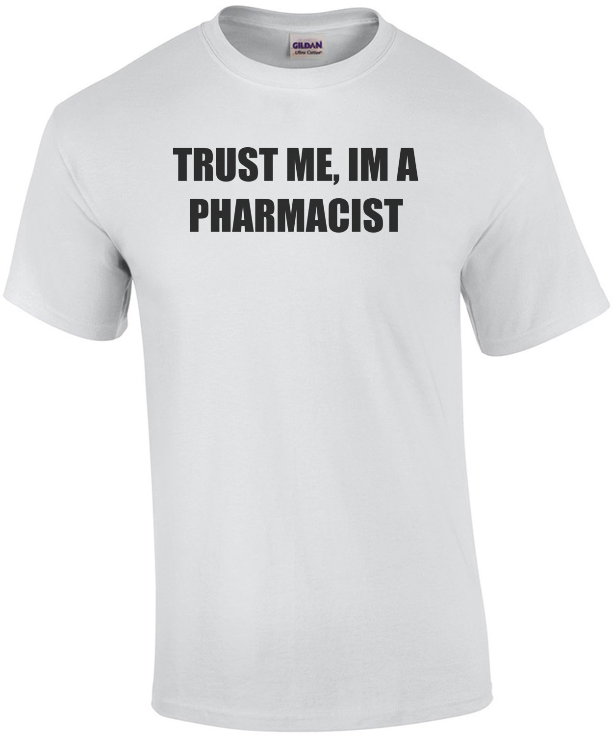TRUST ME, IM A PHARMACIST