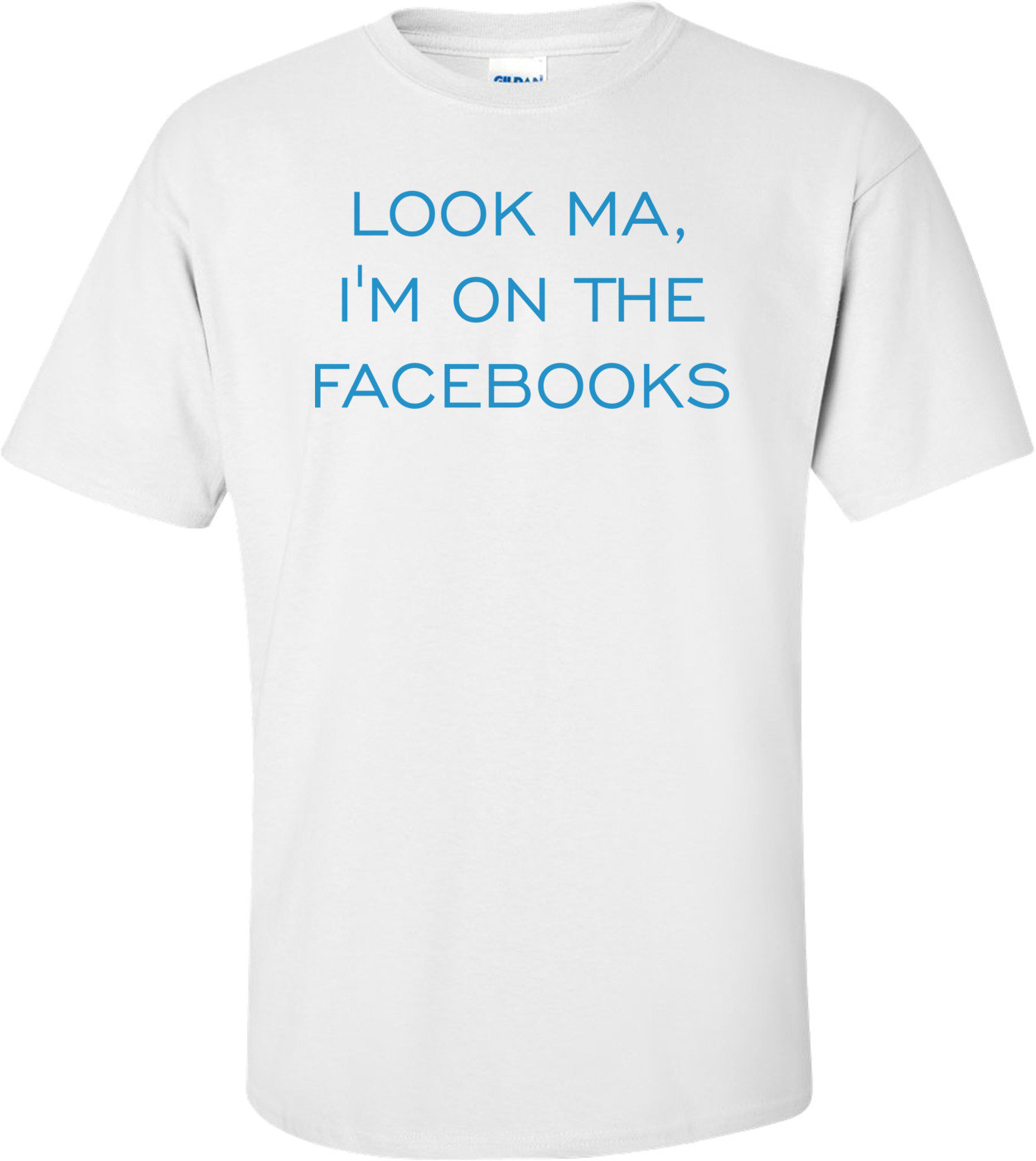 LOOK MA, I'M ON THE FACEBOOKS