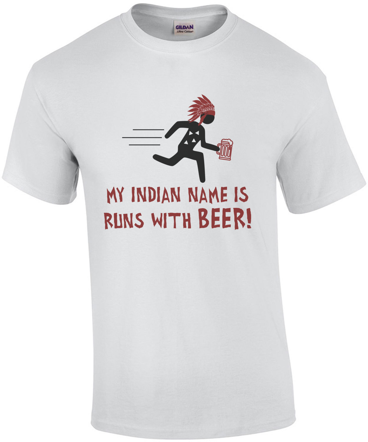 My indian name is runs with beer - funny drinking beer