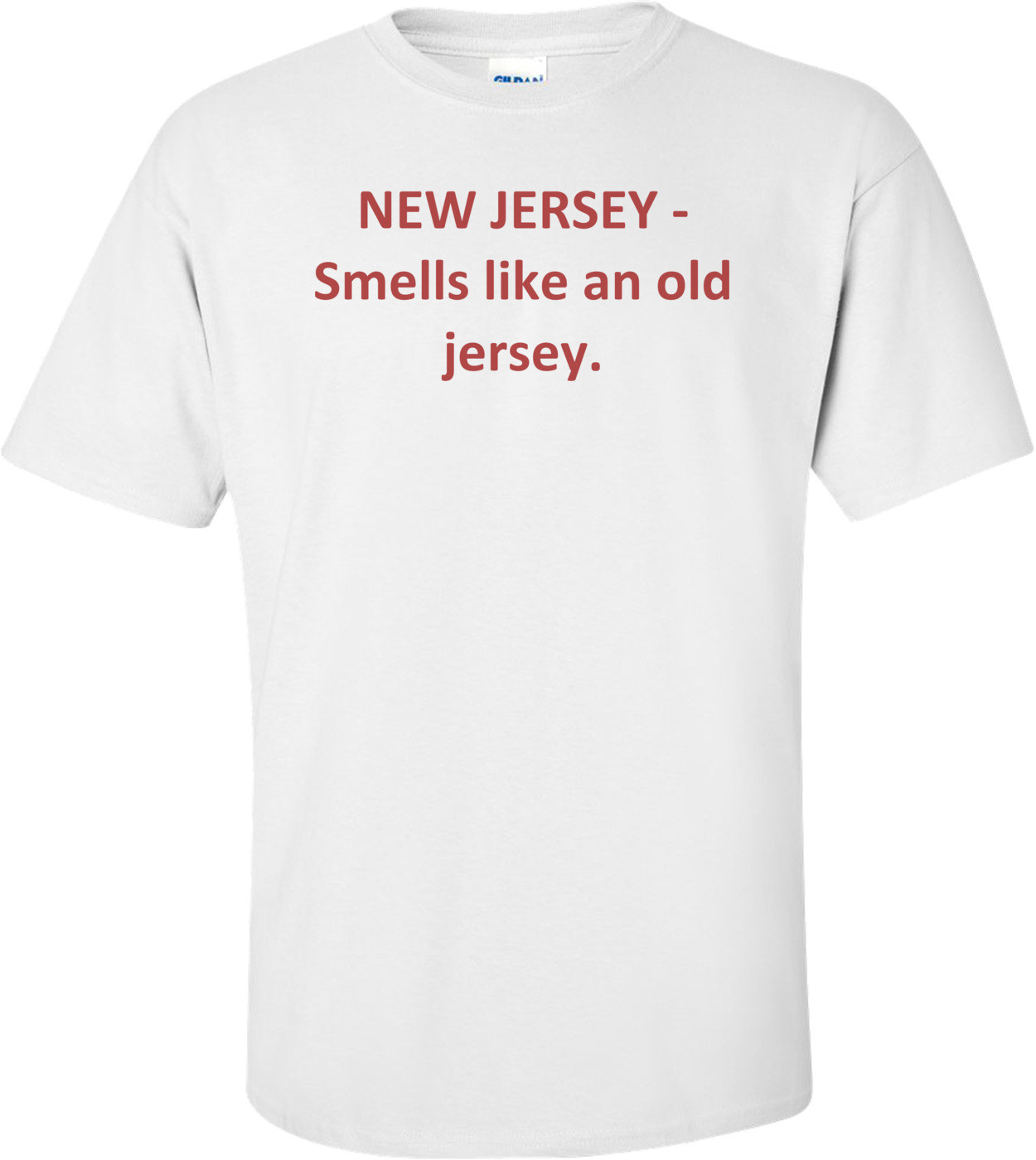 NEW JERSEY - Smells like an old jersey.