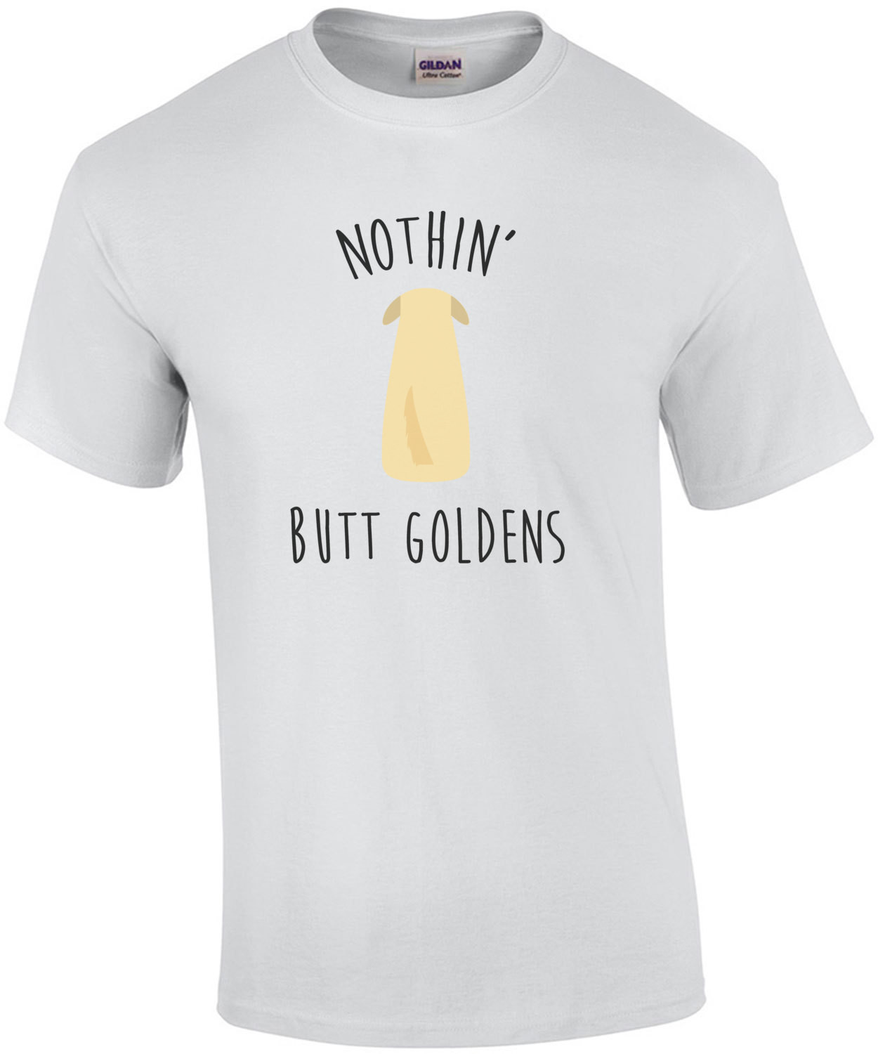 Nothin' butt goldens - Golden Retriever