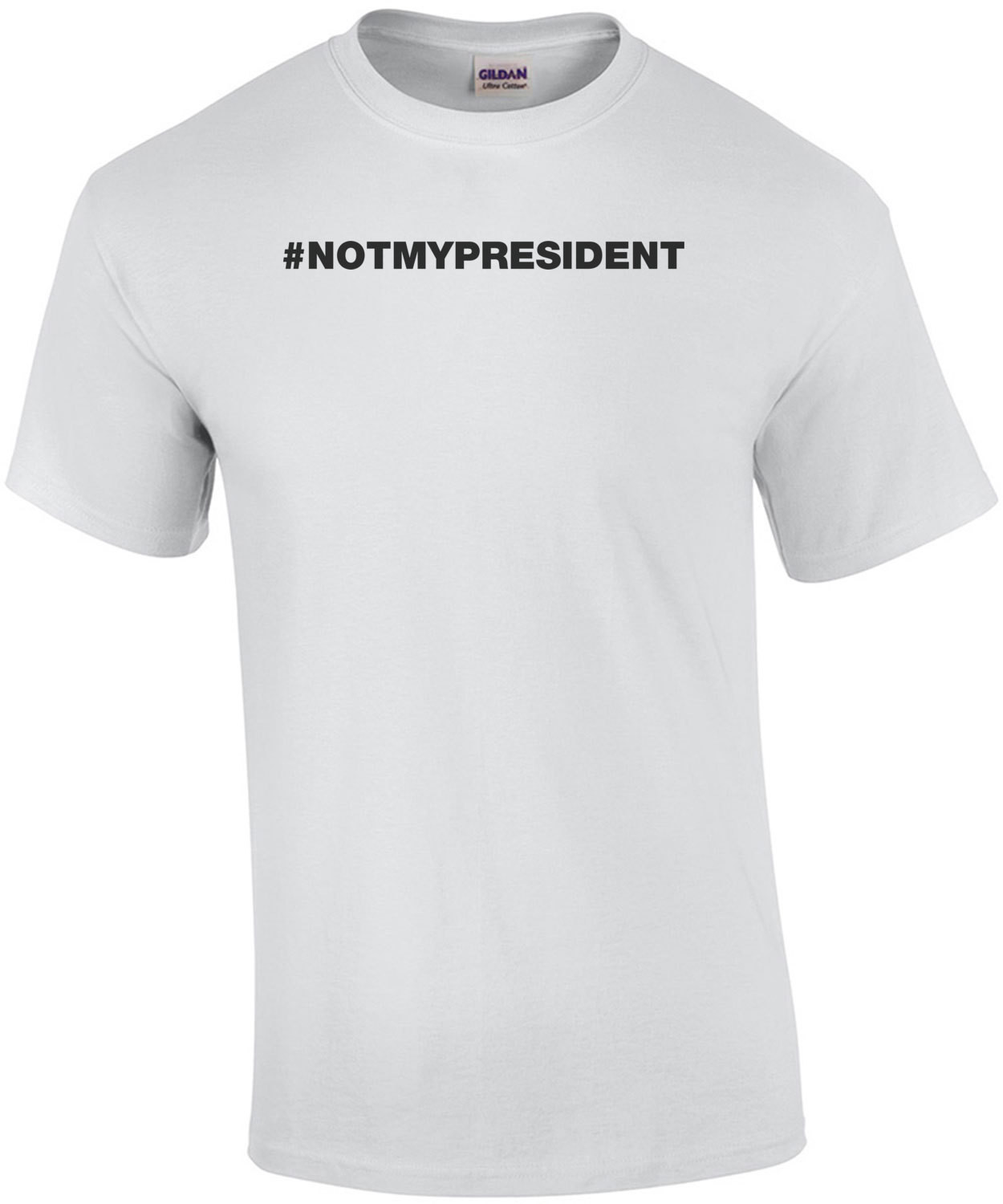 #notmypresident - Hash Tag Not My President Anti Trump
