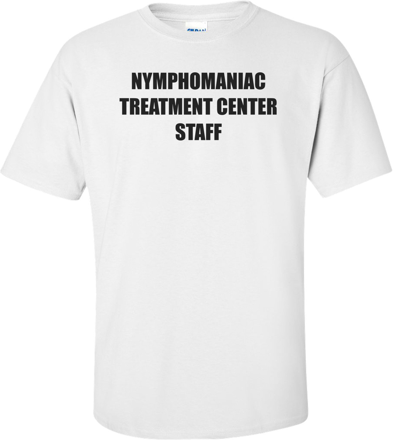 NYMPHOMANIAC TREATMENT CENTER STAFF