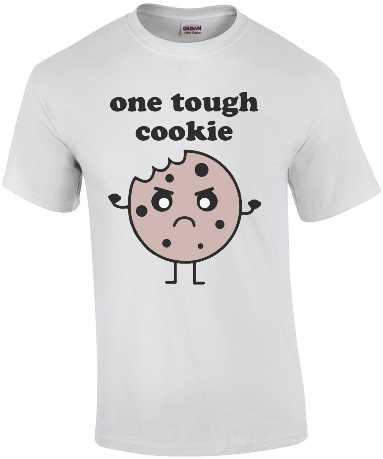 One Tough Cookie - Funny