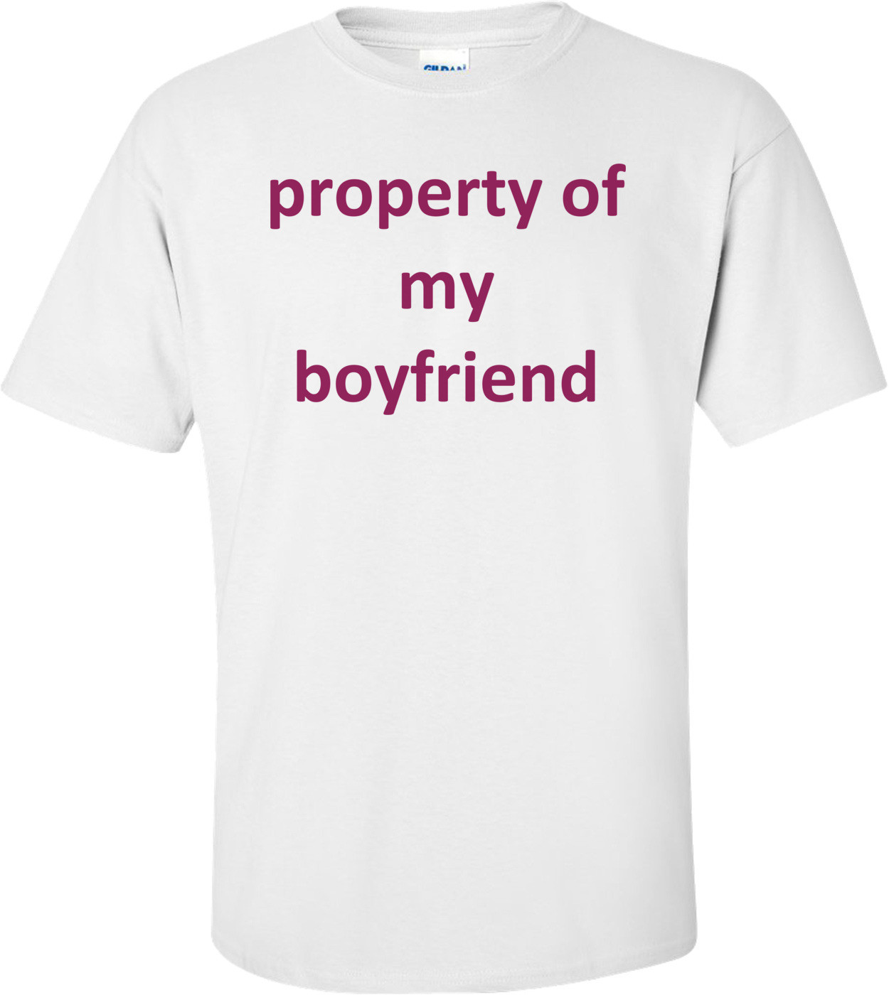 Property Of My Boyfriend