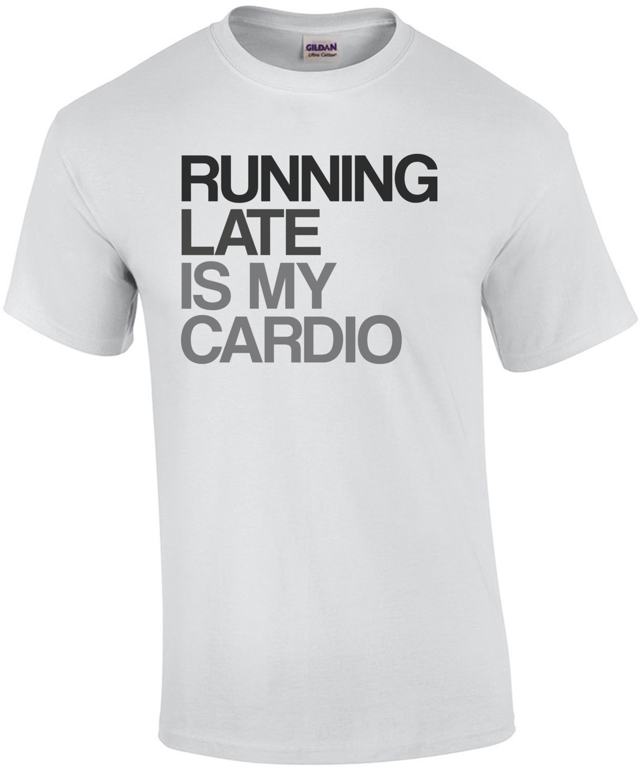 Running Late is My Cardio Exercise