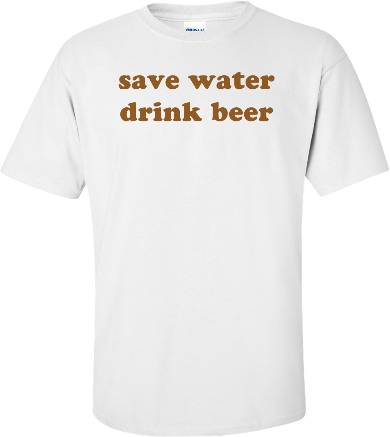 save water drink beer