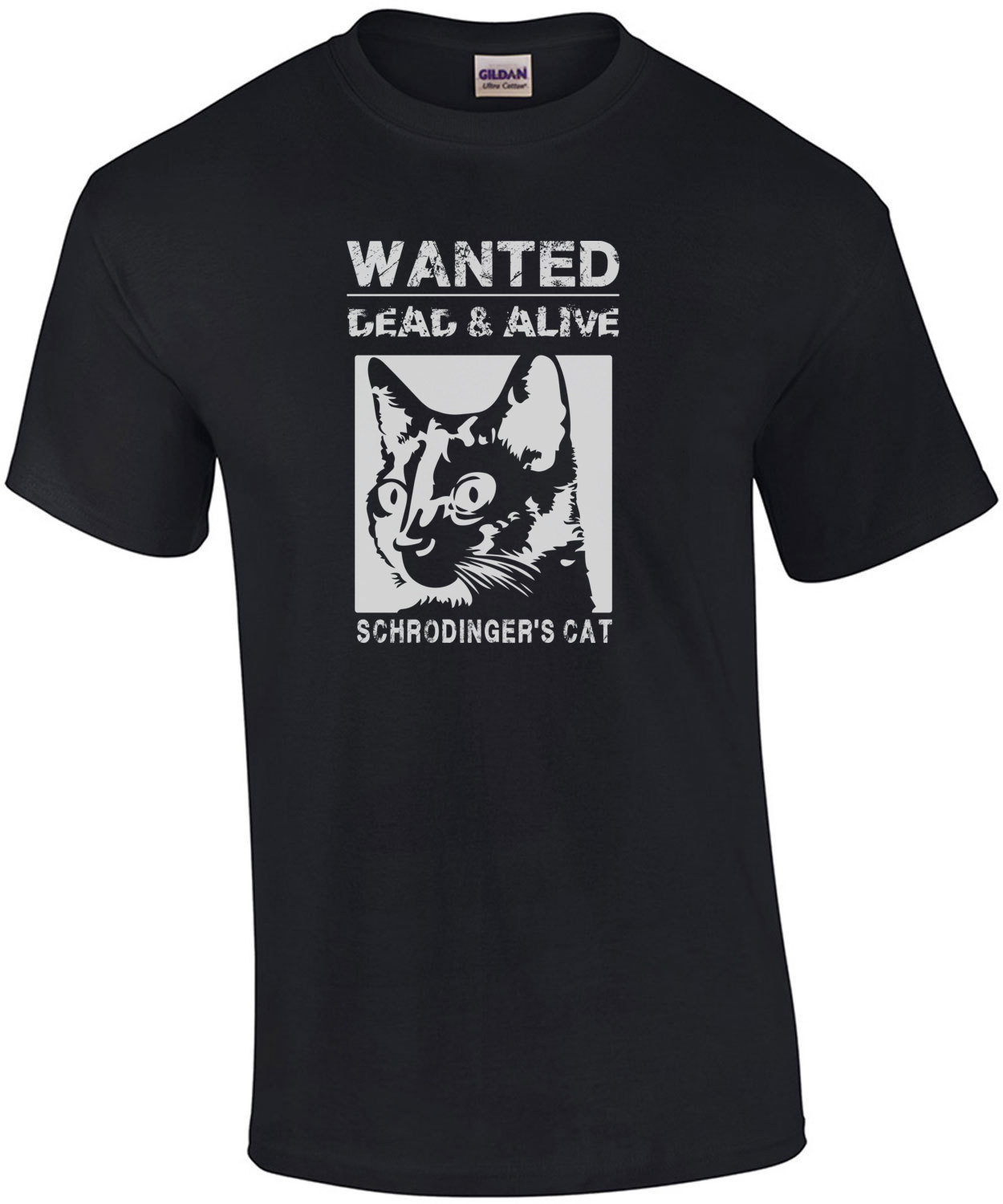 Schrodingers Cat - Wanted dead and alive - Funny