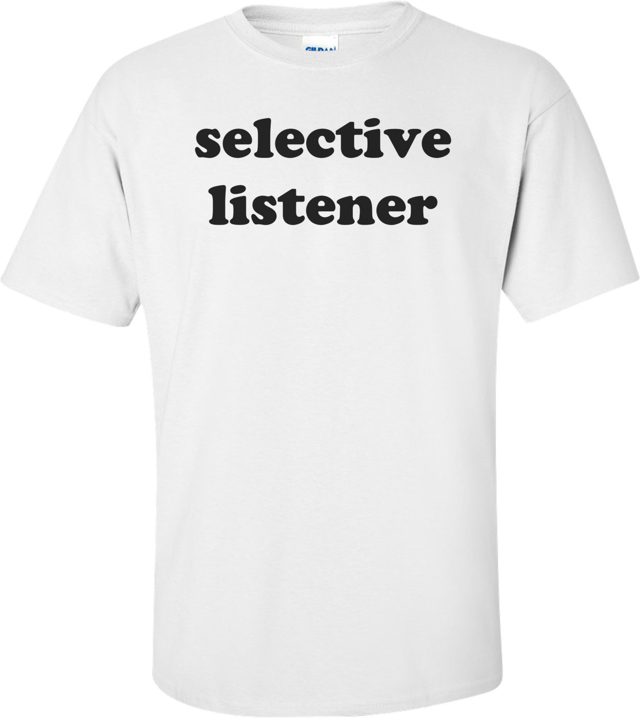 selective listener