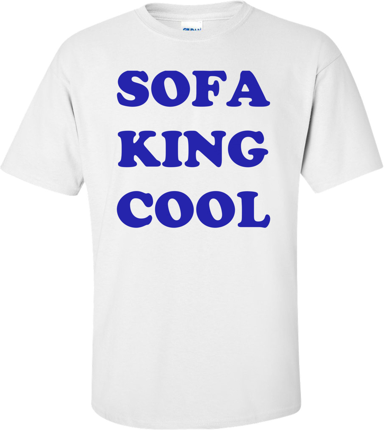 SOFA KING COOL