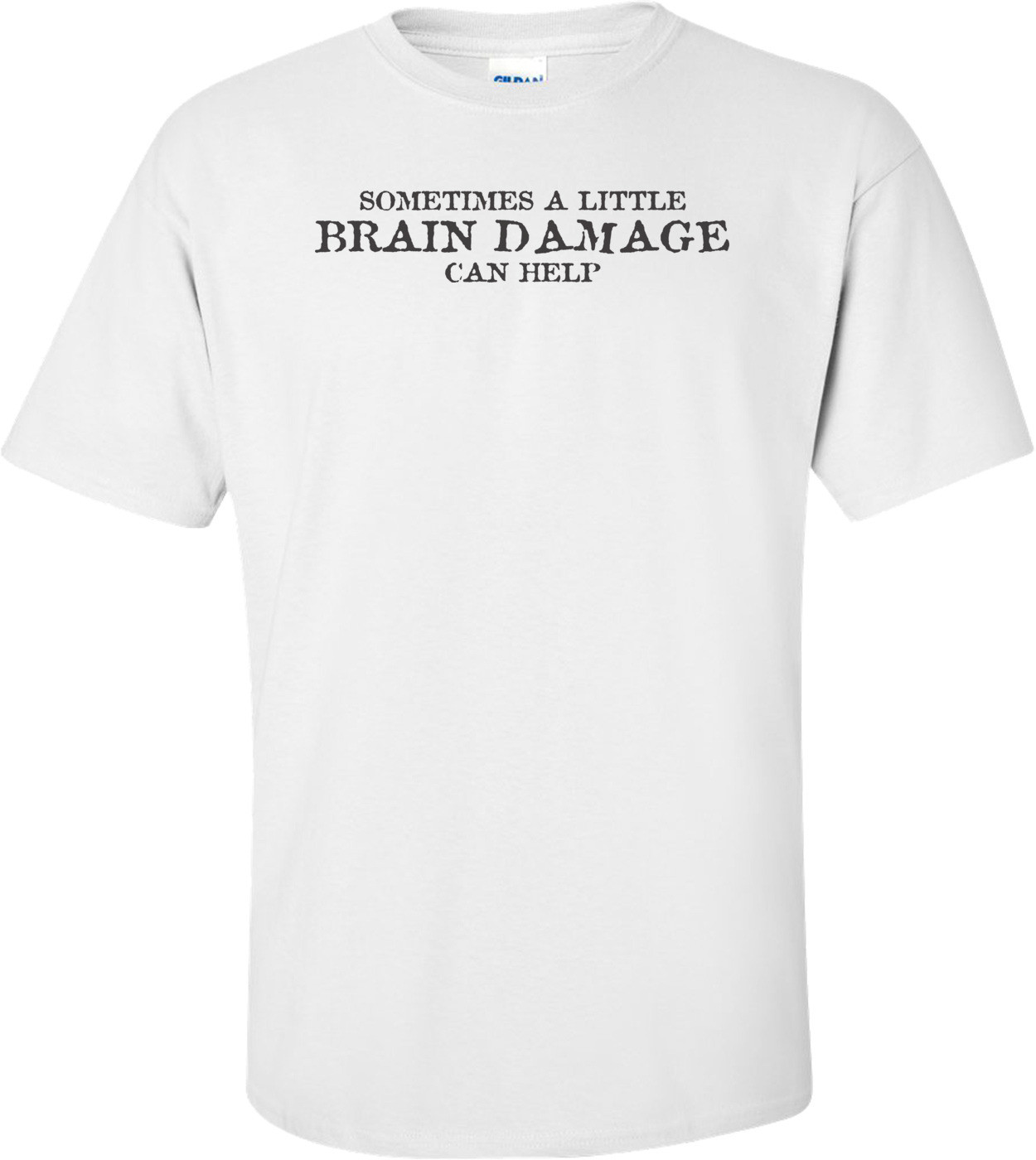 Sometimes A Little Brain Damage Can Help