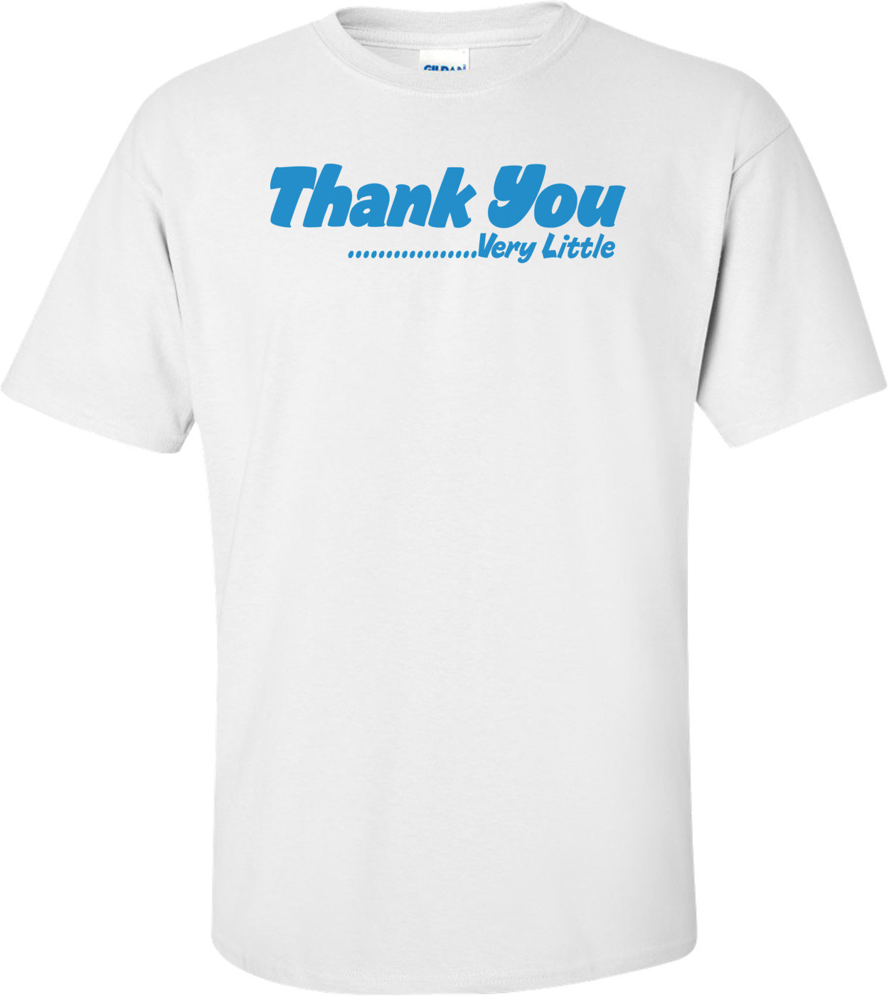 Thank You Very Little 