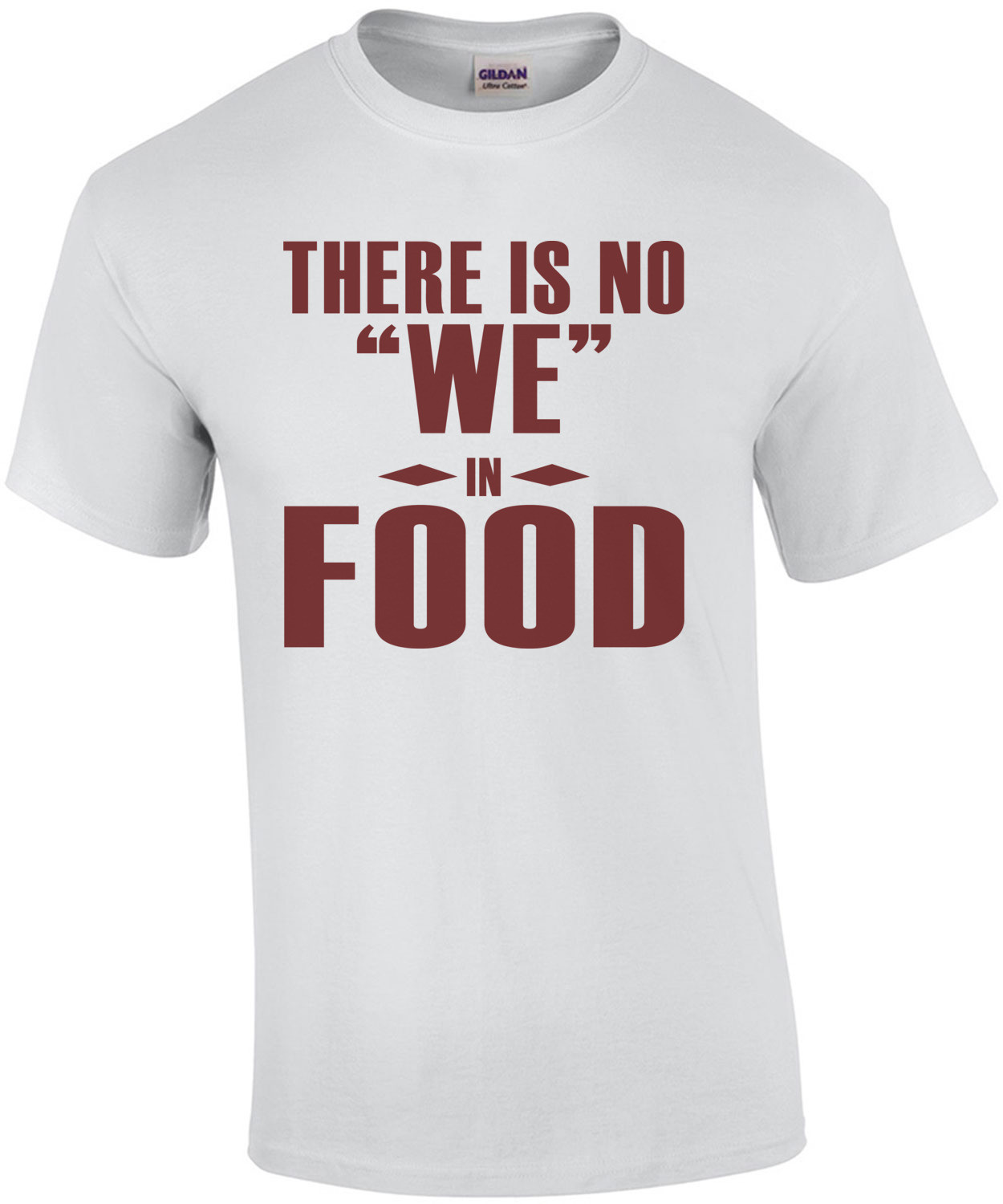 There is no WE in FOOD