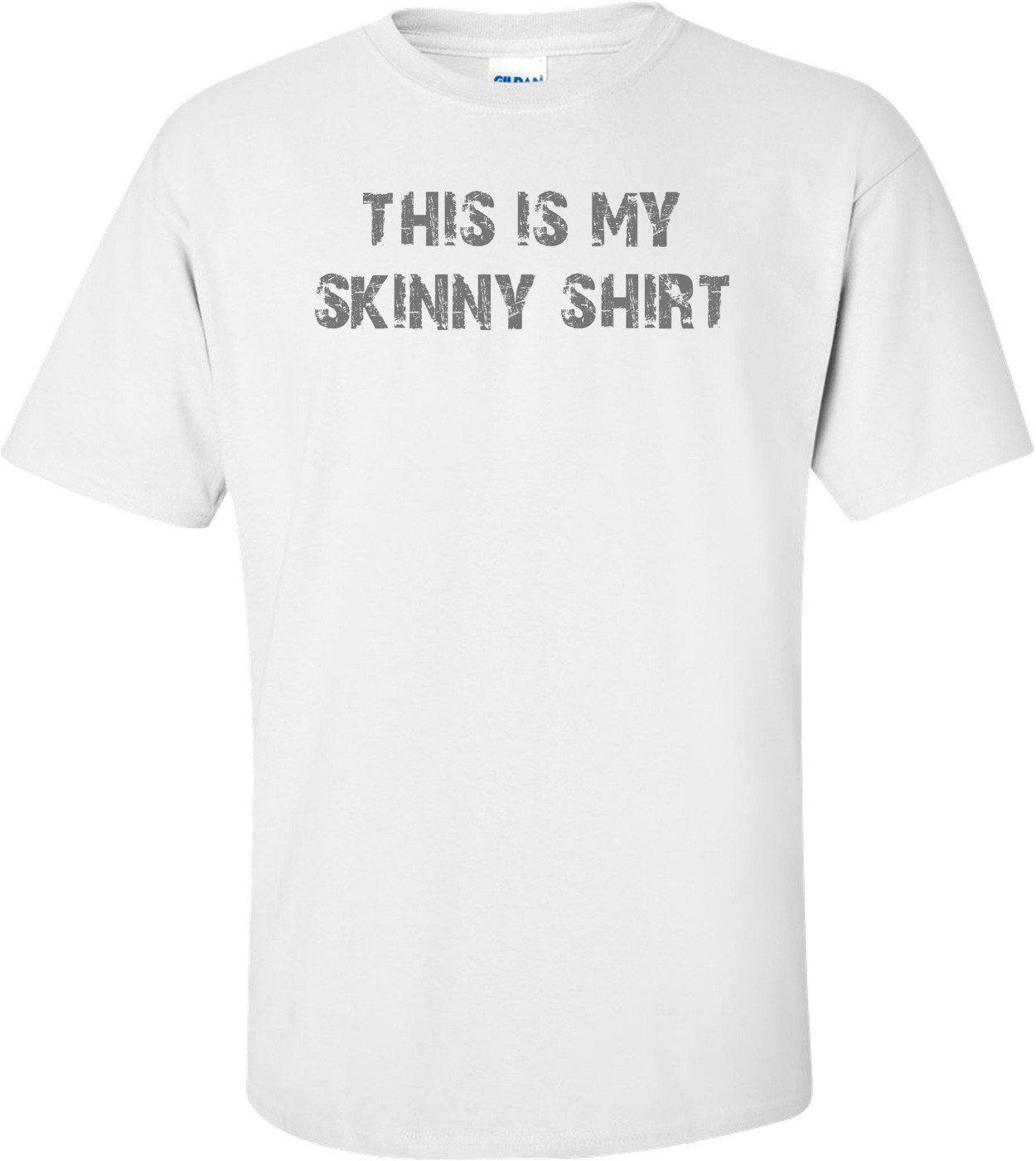 this is my skinny