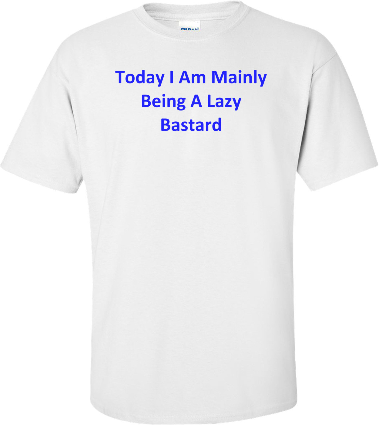 Today I Am Mainly Being A Lazy Bastard