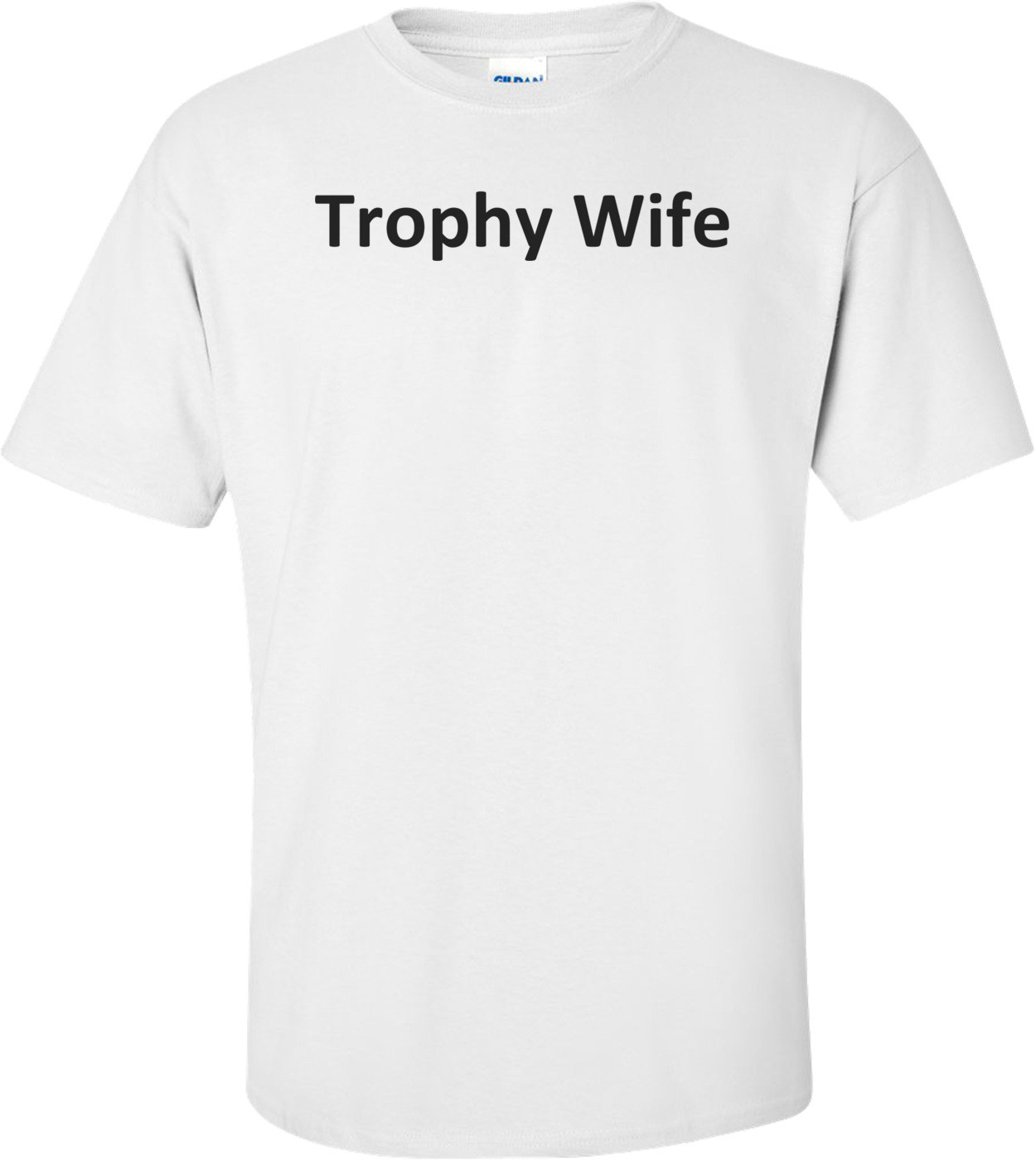 Trophy Wife