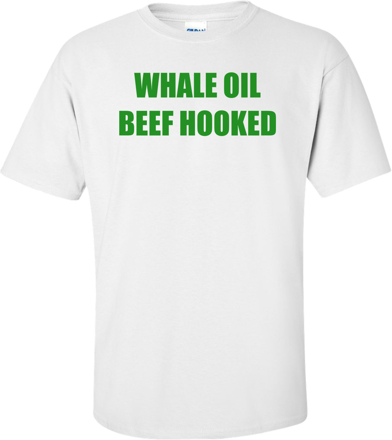 WHALE OIL BEEF HOOKED