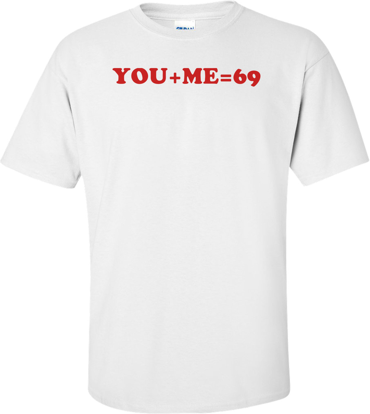 YOU+ME=69