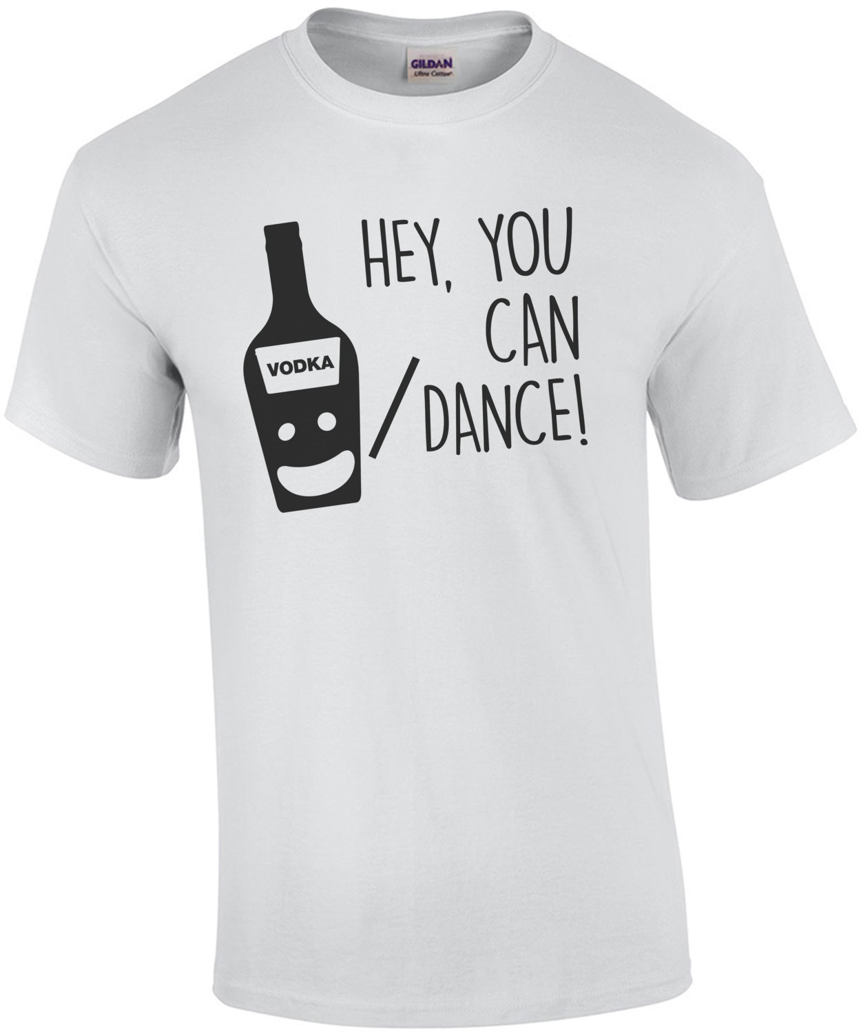 You're a great dancer - Vodka -