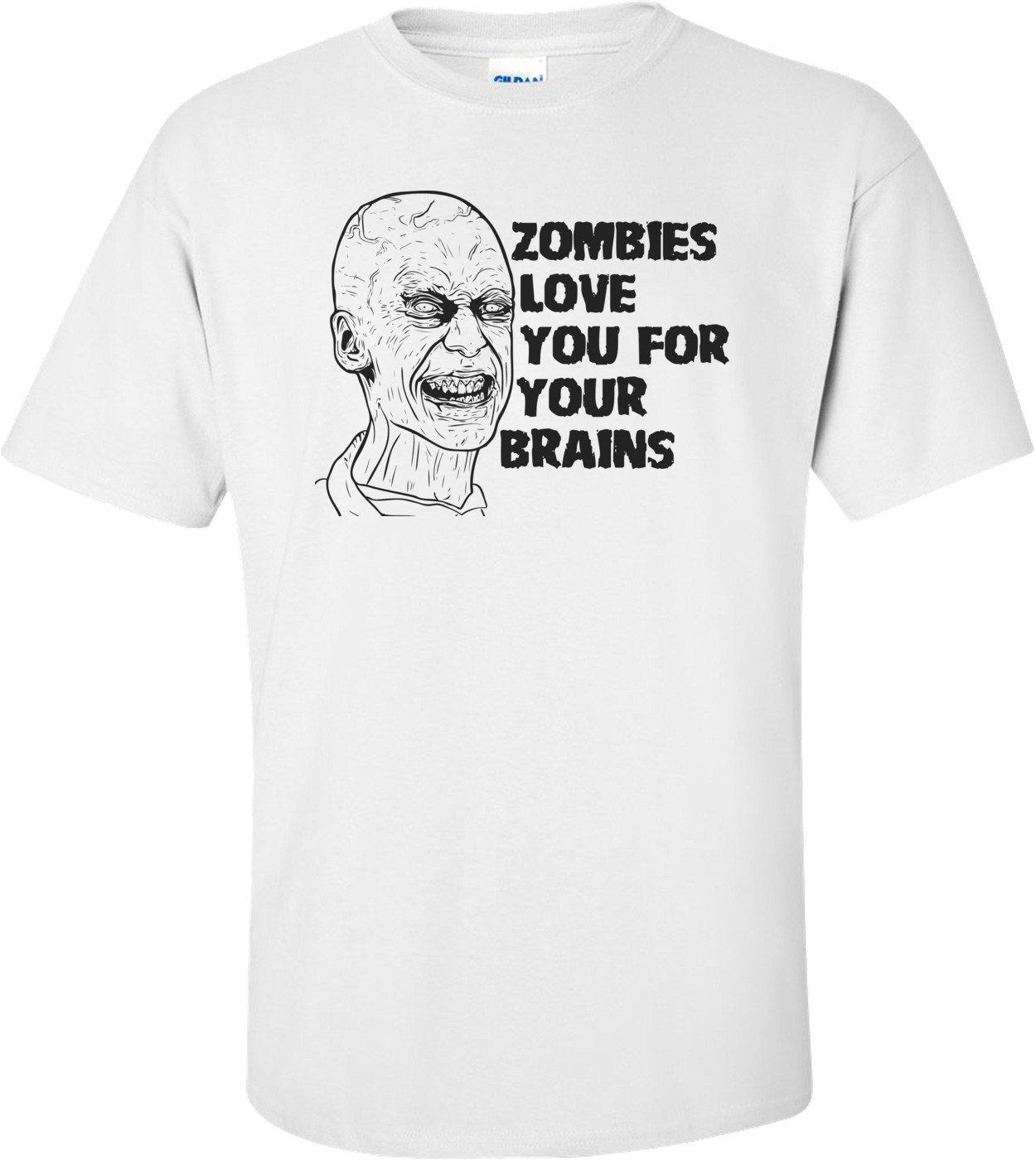 Zombies Love You For Your Brains - Zombie