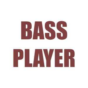 BASS PLAYER