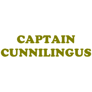 CAPTAIN CUNNILINGUS