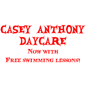 Casey Anthony Daycare - Funny